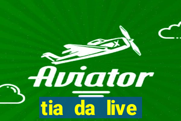 tia da live privacy gratis